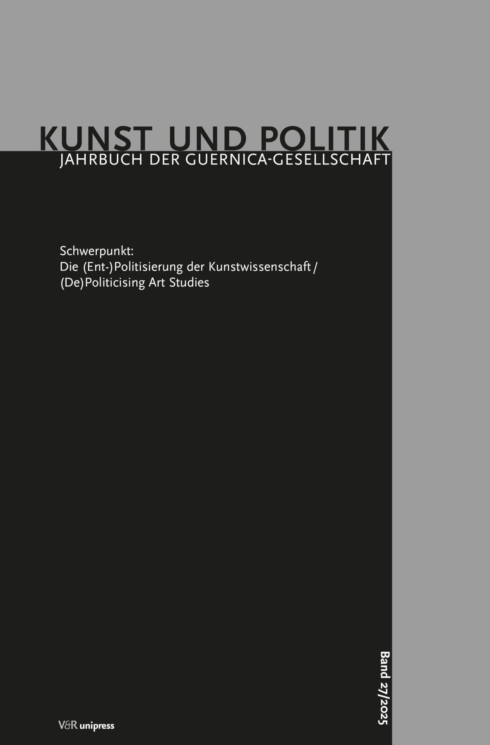 Die (Ent-)Politisierung der Kunstwissenschaft/(De)Politicising Art Studies Social Sciences