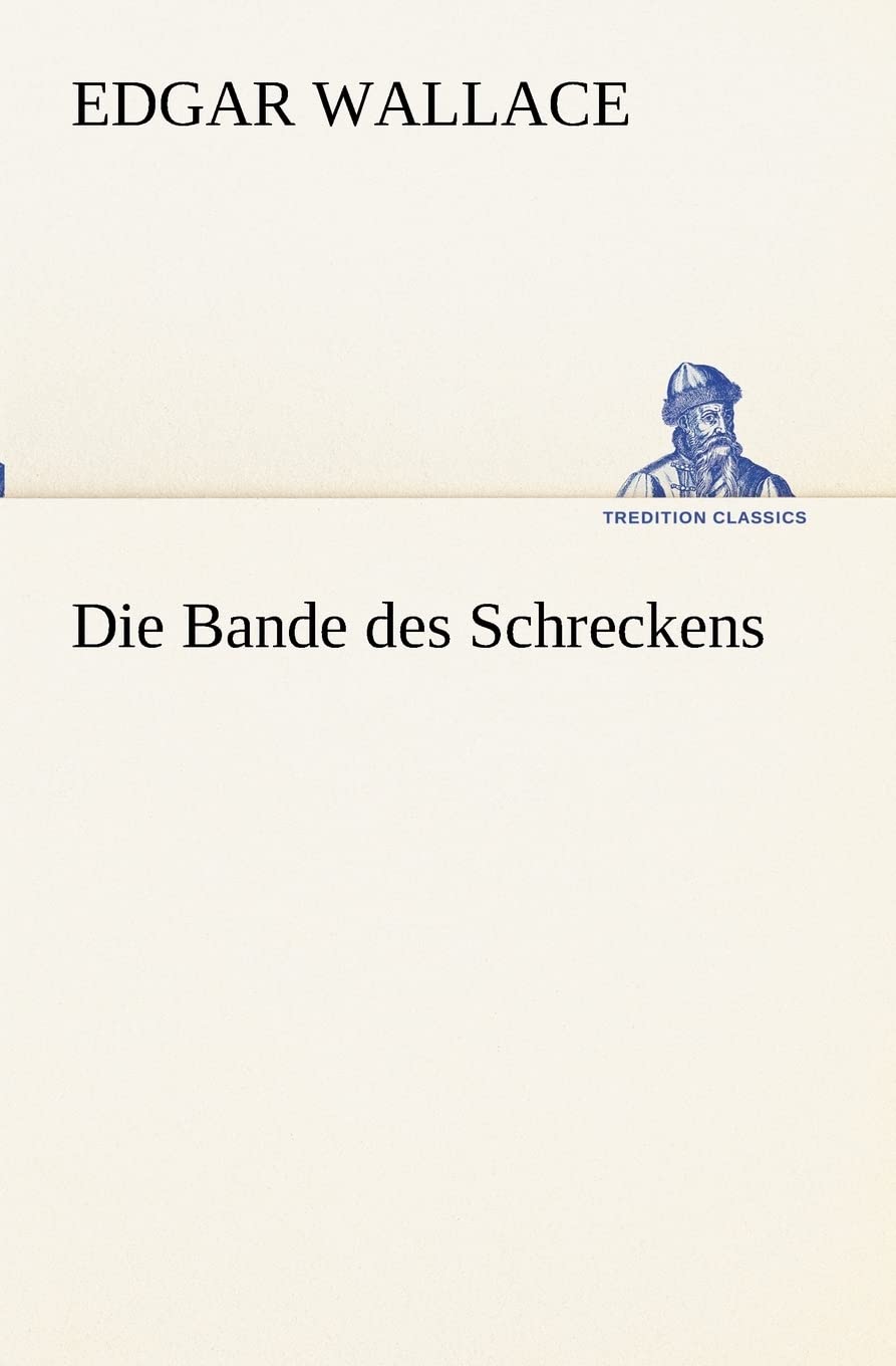 Product Image: Die Bande des Schreckens (TREDITION CLASSICS)