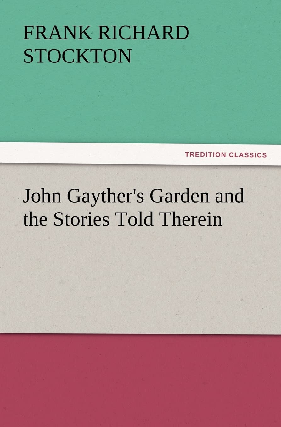 John Gayther's Garden and the Stories Told Therein Contemporary literature
