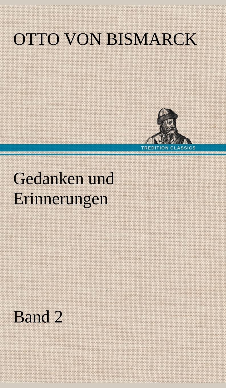 Gedanken und Erinnerungen, Band 2 Contemporary literature