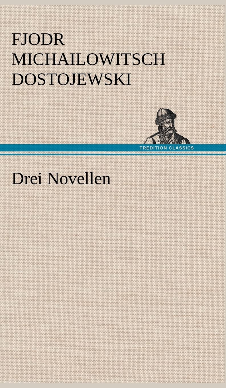 Drei Novellen Contemporary literature