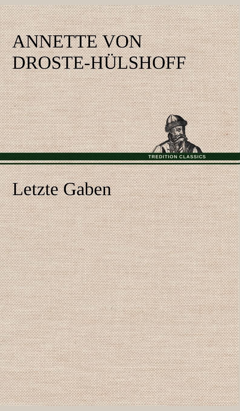 Letzte Gaben Poetry
