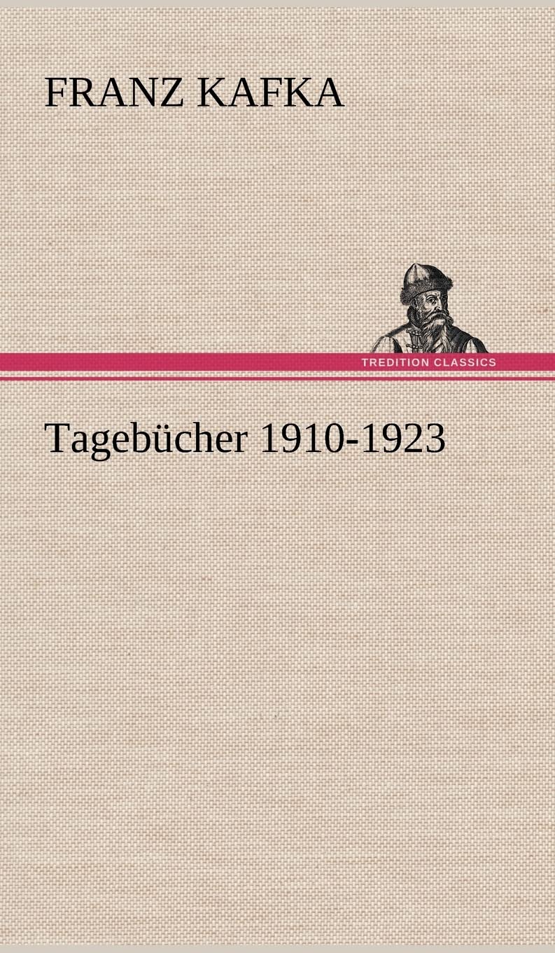 Tagebücher 1910-1923 Contemporary literature