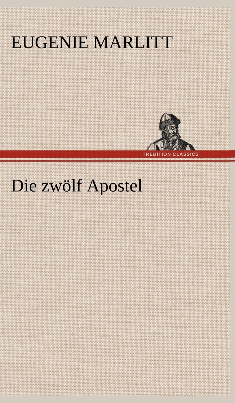 Die zwölf Apostel Contemporary literature