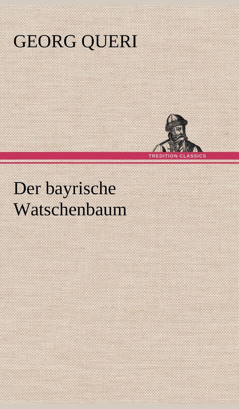 Product Image: Der bayrische Watschenbaum