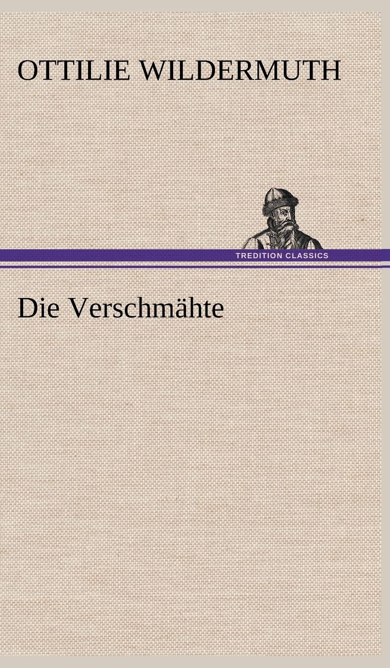 Product Image: Die Verschmähte