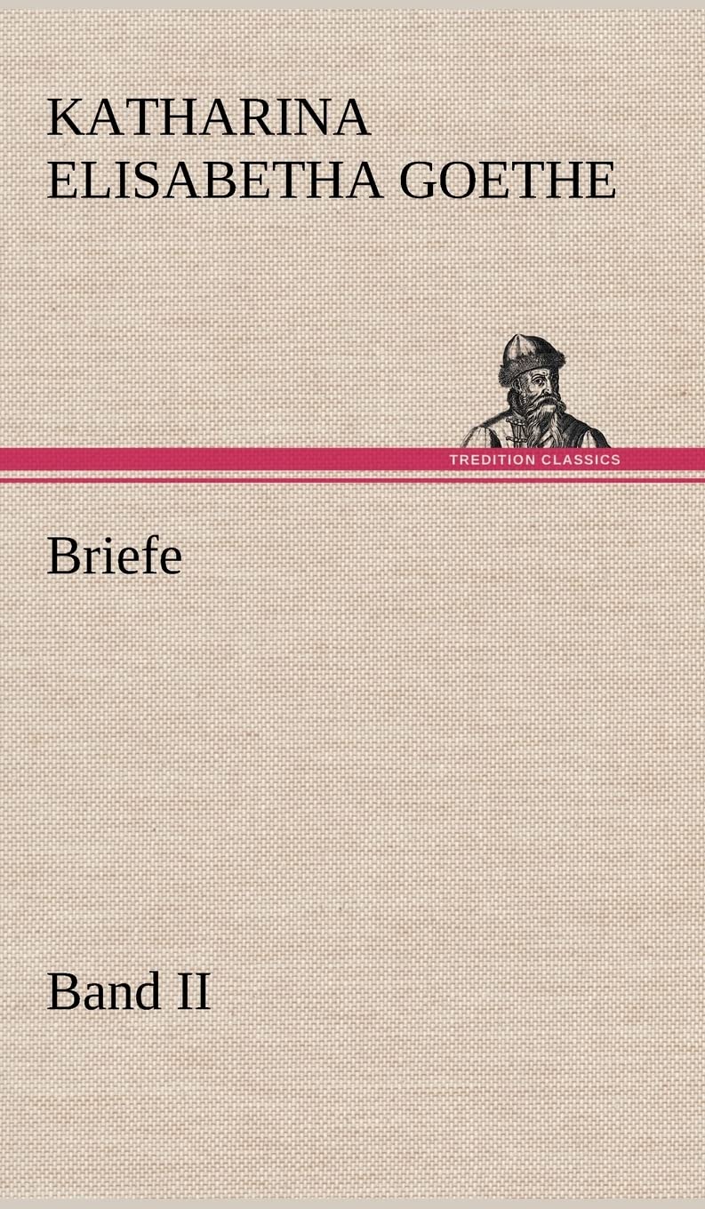 Briefe - Band II: Band II Essays & Short Stories