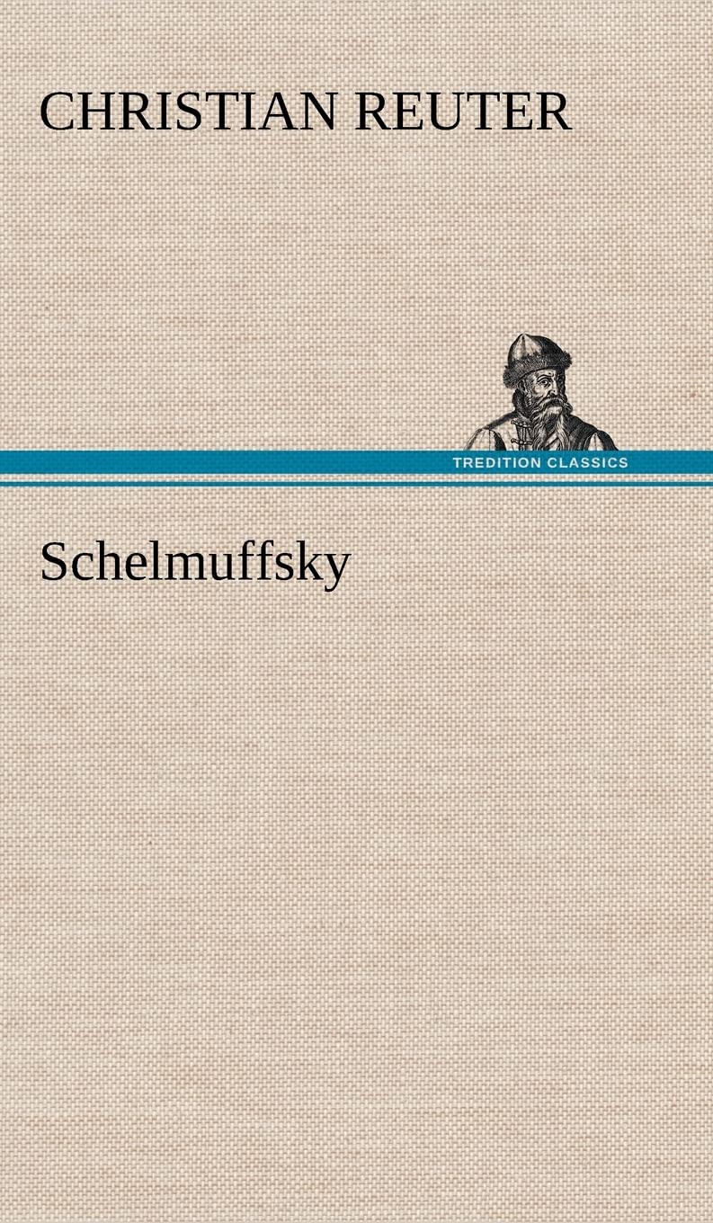Product Image: Schelmuffsky