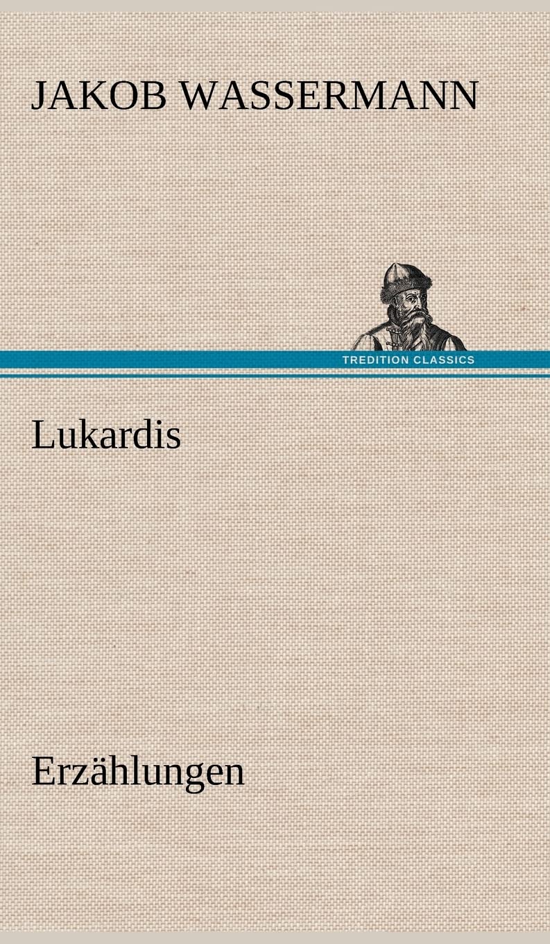 Lukardis: Erzählungen Contemporary literature