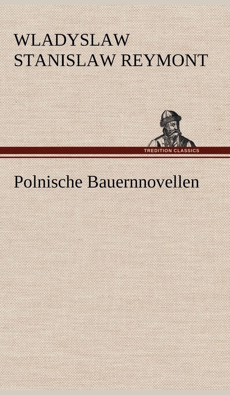 Polnische Bauernnovellen Contemporary literature