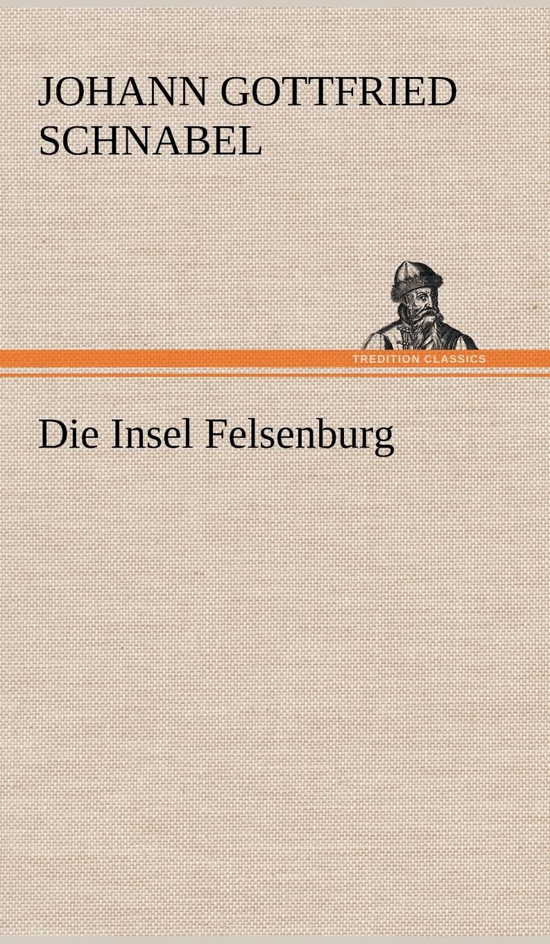 Die Insel Felsenburg Contemporary literature