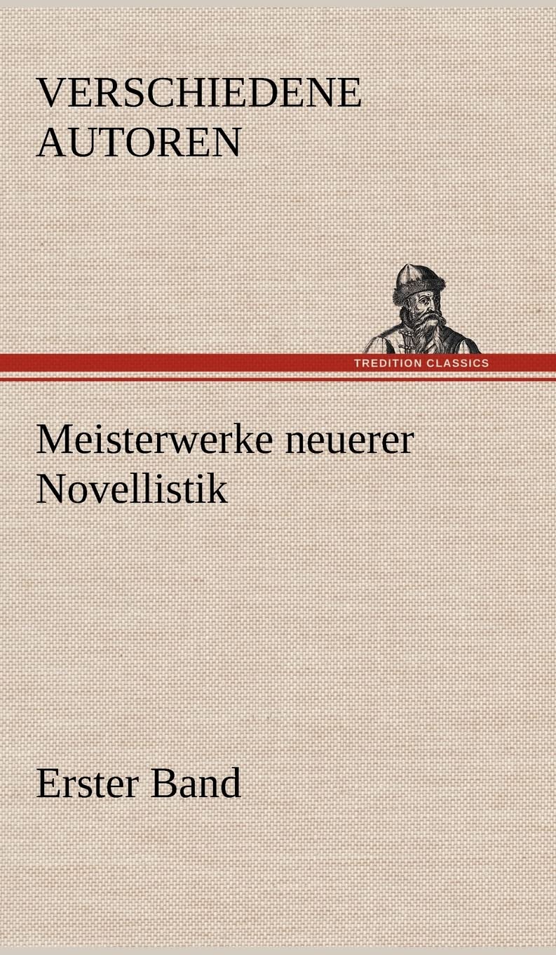 Meisterwerke Neuerer Novellistik book