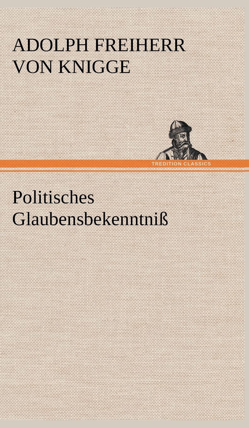 Politisches Glaubensbekenntniß Essays & Short Stories