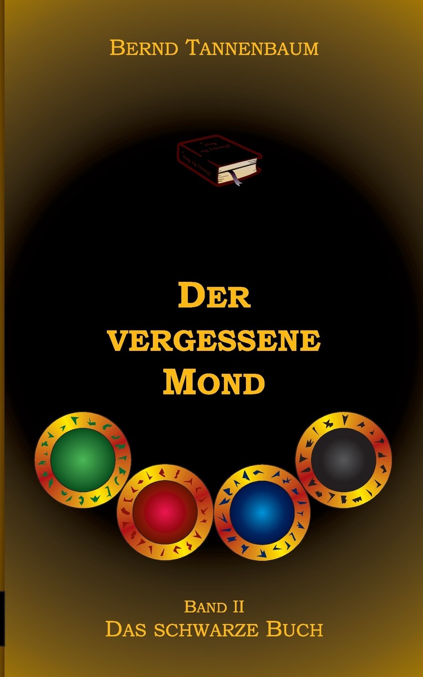 Der vergessene Mond Bd II: Band II - Das schwarze Buch Contemporary literature