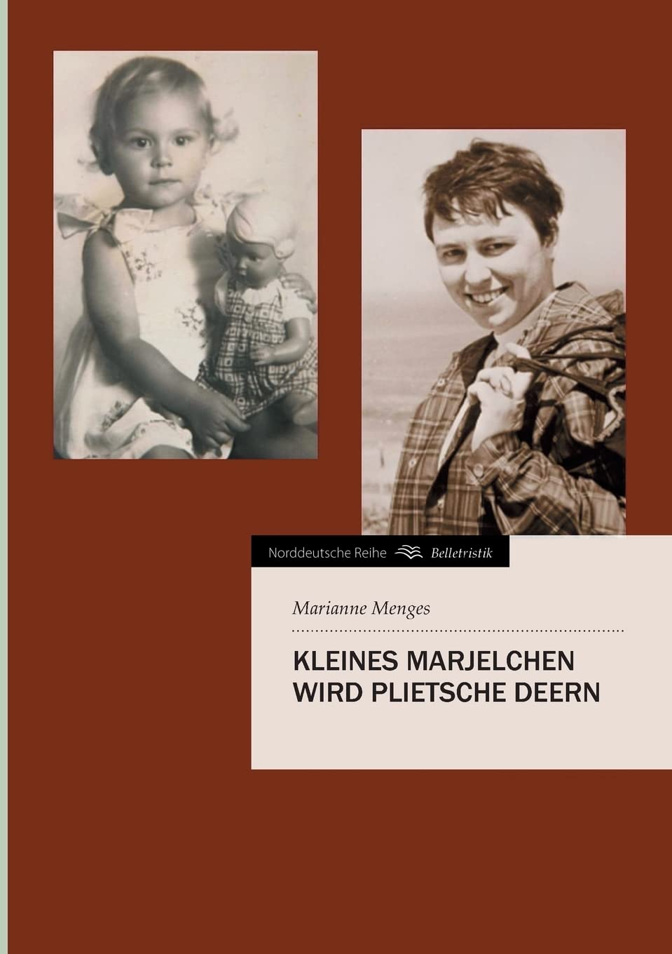 Kleines Marjelchen wird plietsche Deern (Norddeutsche Reihe) Memories