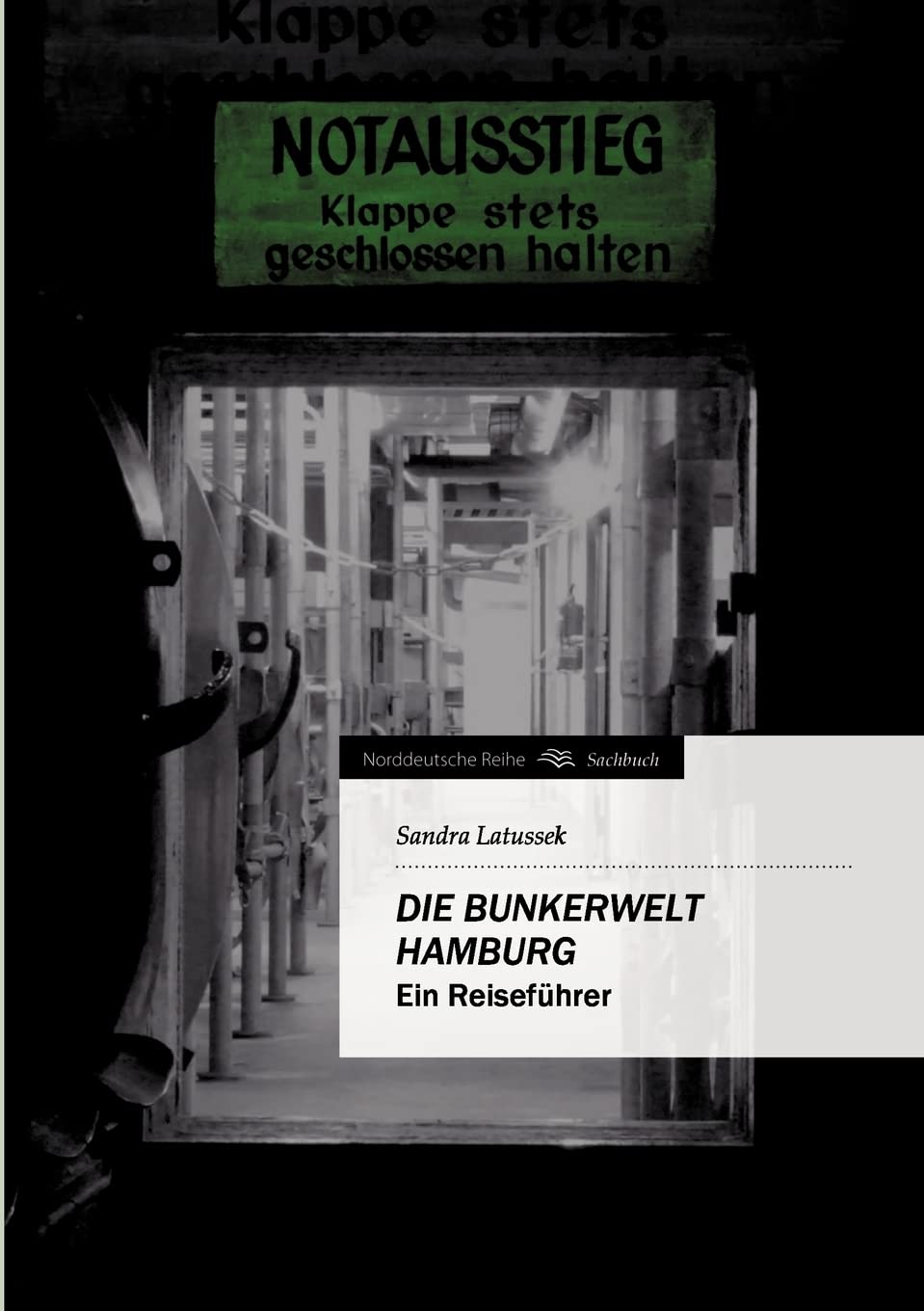 Die Bunkerwelt Hamburg book