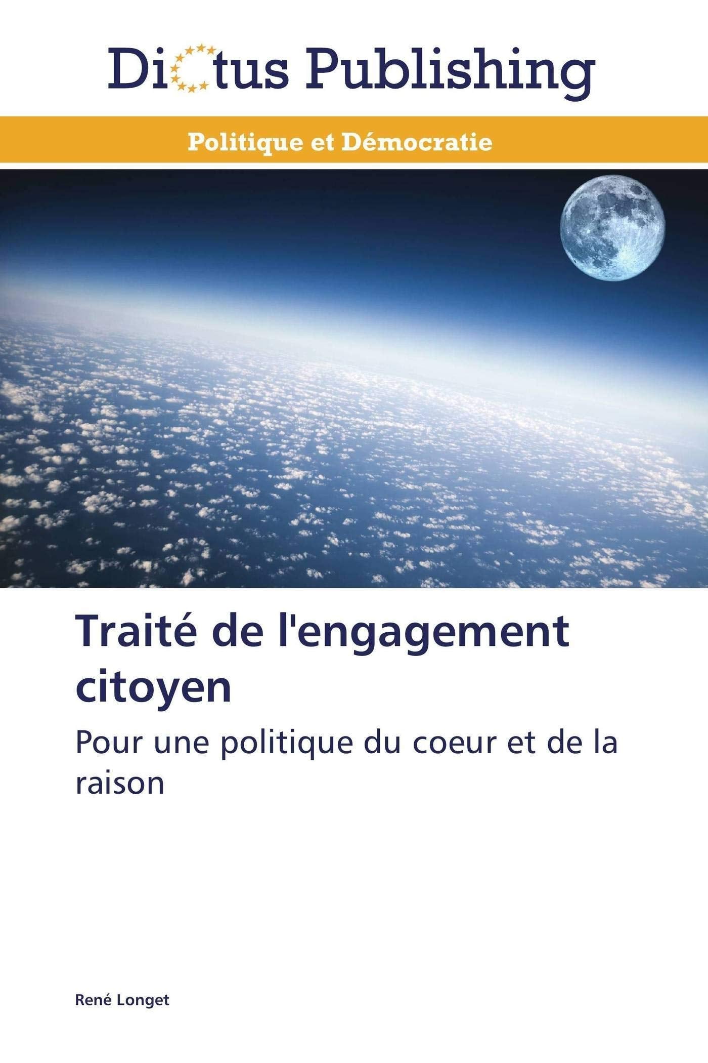 Traité de l'engagement citoyen: Pour une politique du coeur et de la raison Law