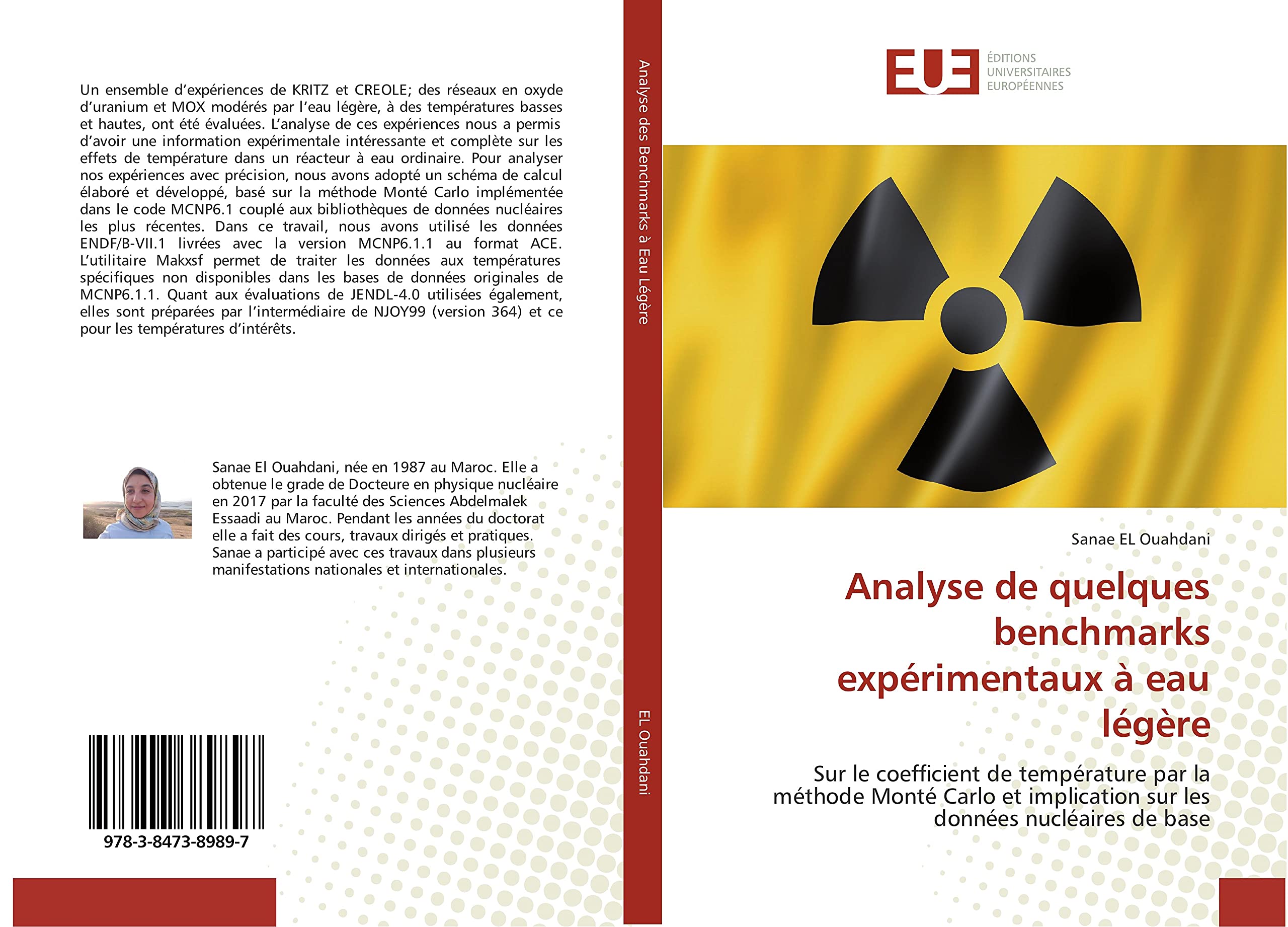 Analyse de quelques benchmarks expérimentaux à eau légère: Sur le coefficient de température par la méthode Monté Carlo et implication sur les données nucléaires de base book