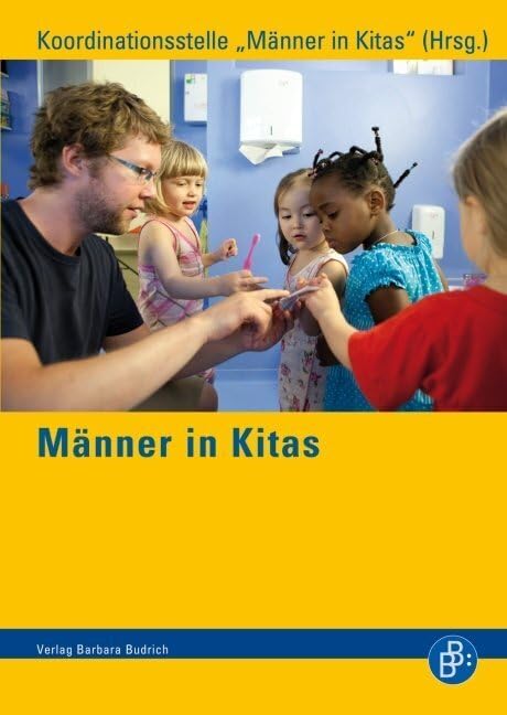 Männer in Kitas: Hrsg.: Koordinationsstelle "Männer in Kitas" Books
