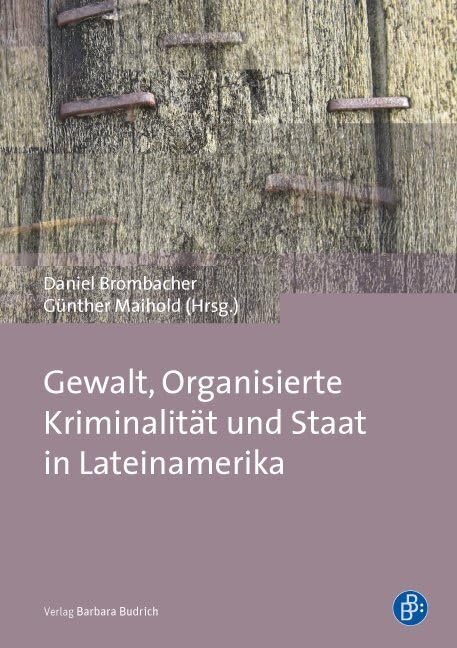 Gewalt, Organisierte Kriminalität und Staat in Lateinamerika Law