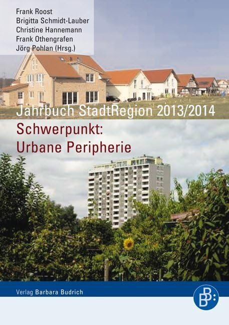 Jahrbuch StadtRegion 2013/14: Schwerpunkt: Urbane Peripherie Law