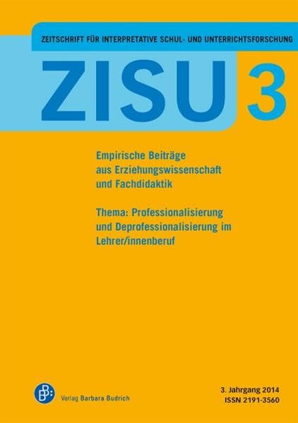 ZISU – Zeitschrift für interpretative Schul- und Unterrichtsforschung Education & Training