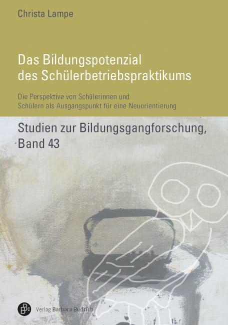 Das Bildungspotenzial des Schülerbetriebspraktikums Education & Training