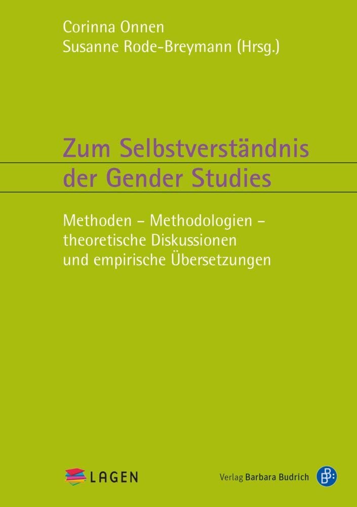 Zum Selbstverständnis der Gender Studies Law