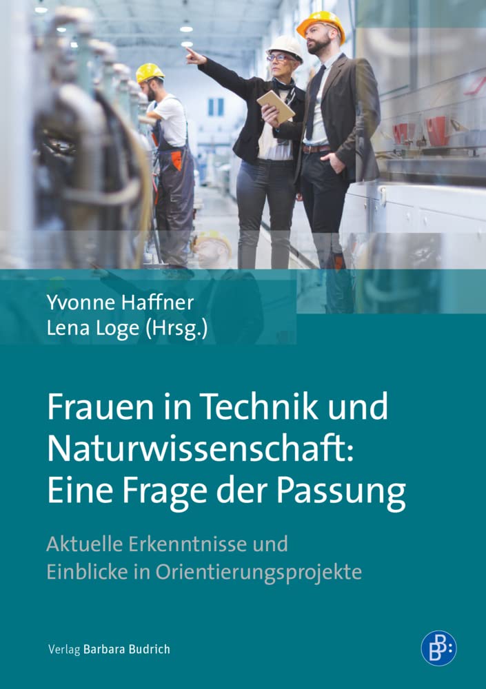 Frauen in Technik und Naturwissenschaft: Eine Frage der Passung Law