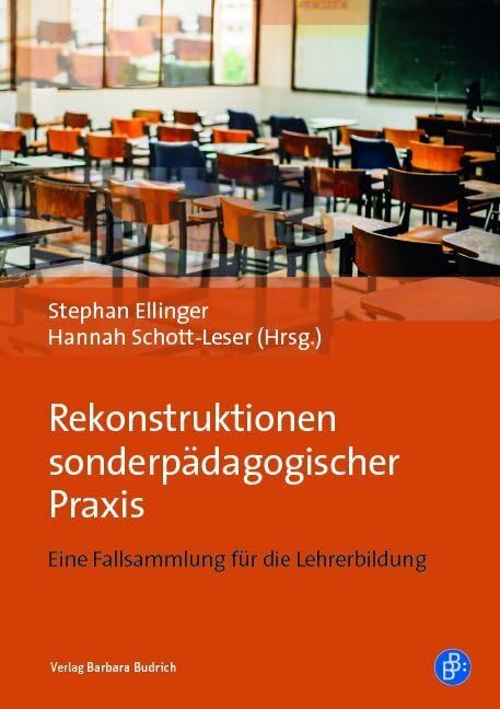 Rekonstruktionen sonderpädagogischer Praxis book