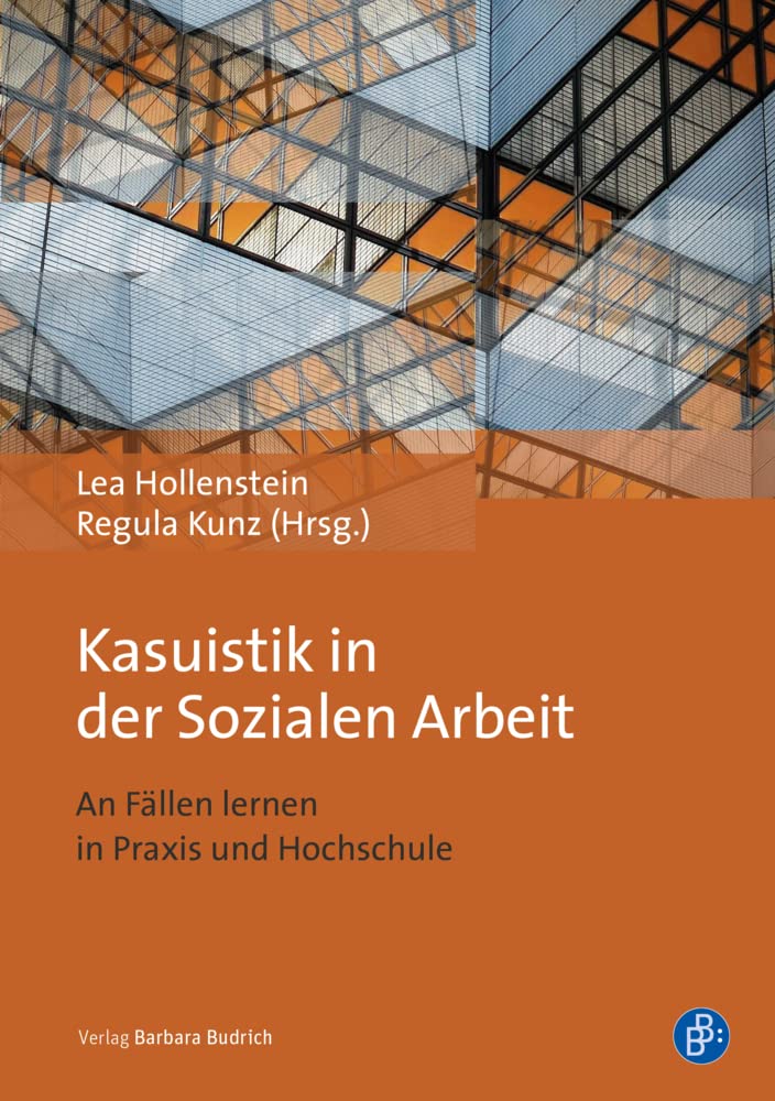 Kasuistik in der Sozialen Arbeit Social Sciences