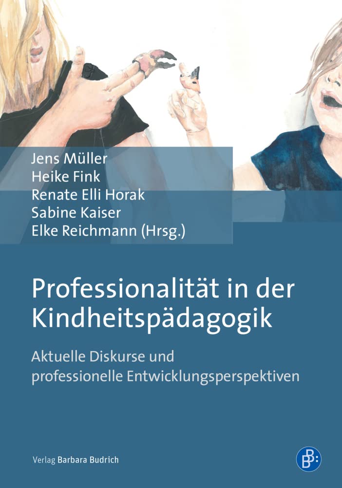 Professionalität in der Kindheitspädagogik Social Sciences