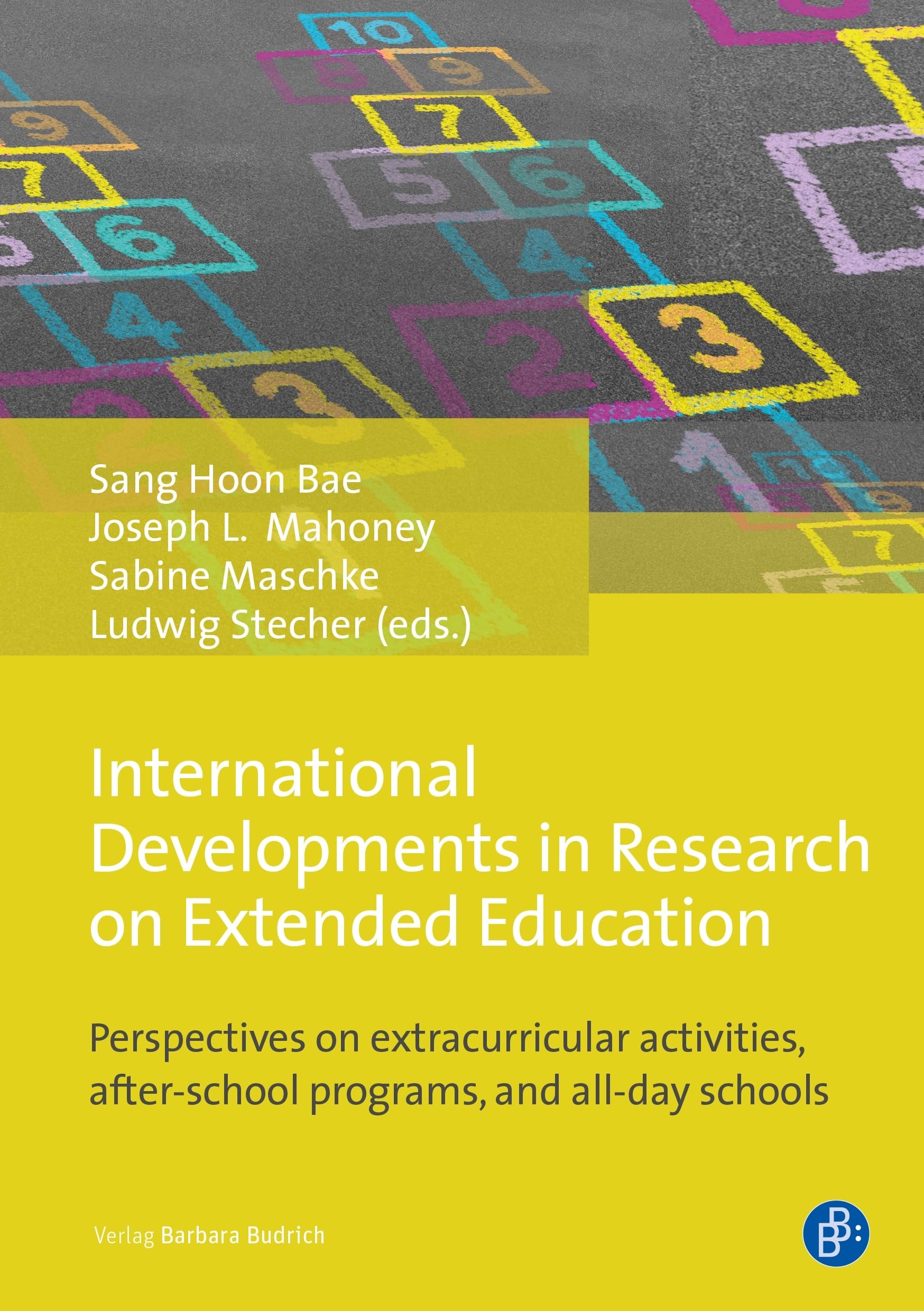 International Developments in Research on Extended Education: Perspectives on extracurricular activities, after-school programs, and all-day schools: ... after-school programmes, and all-day schools Study Guides