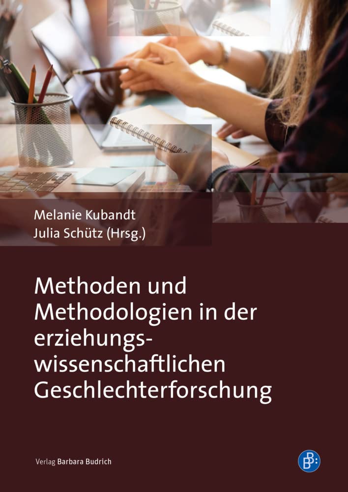 Methoden und Methodologien in der erziehungswissenschaftlichen Geschlechterforschung Books