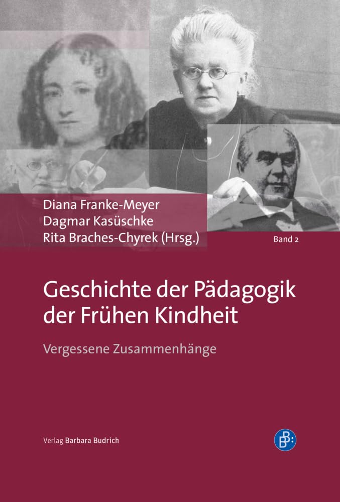 Geschichte der Pädagogik der frühen Kindheit Education & Training