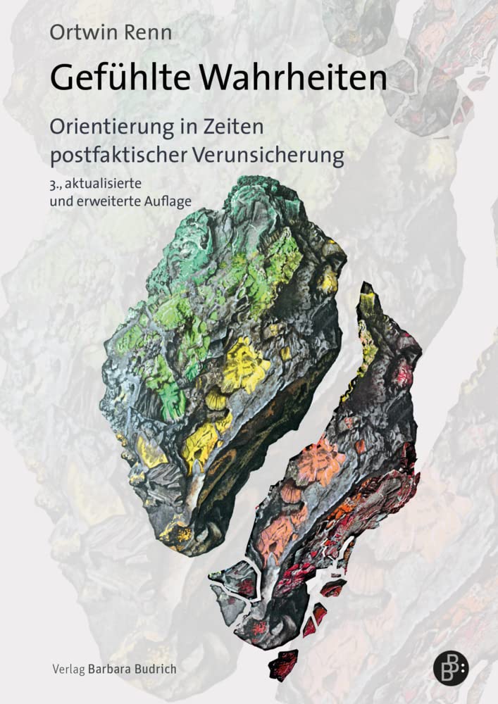 Gefühlte Wahrheiten: Orientierung in Zeiten postfaktischer Verunsicherung Law