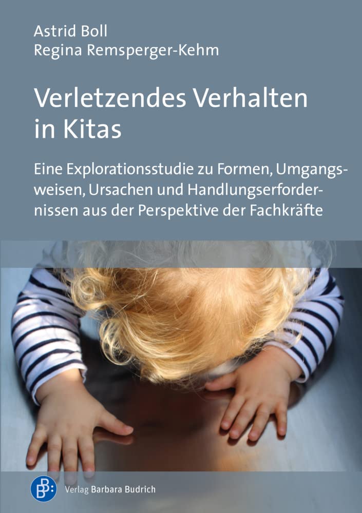 Verletzendes Verhalten in Kitas Social Sciences