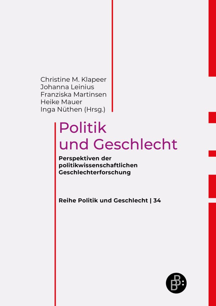 Handbuch Politik und Geschlecht: Perspektiven der politikwissenschaftlichen Geschlechterforschung Law