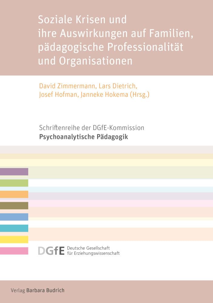 Soziale Krisen und ihre Auswirkungen auf Familien, pädagogische Professionalität und Organisationen Study Guides