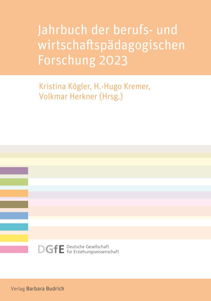 Jahrbuch der berufs- und wirtschaftspädagogischen Forschung 2023 Business, Finance & Career