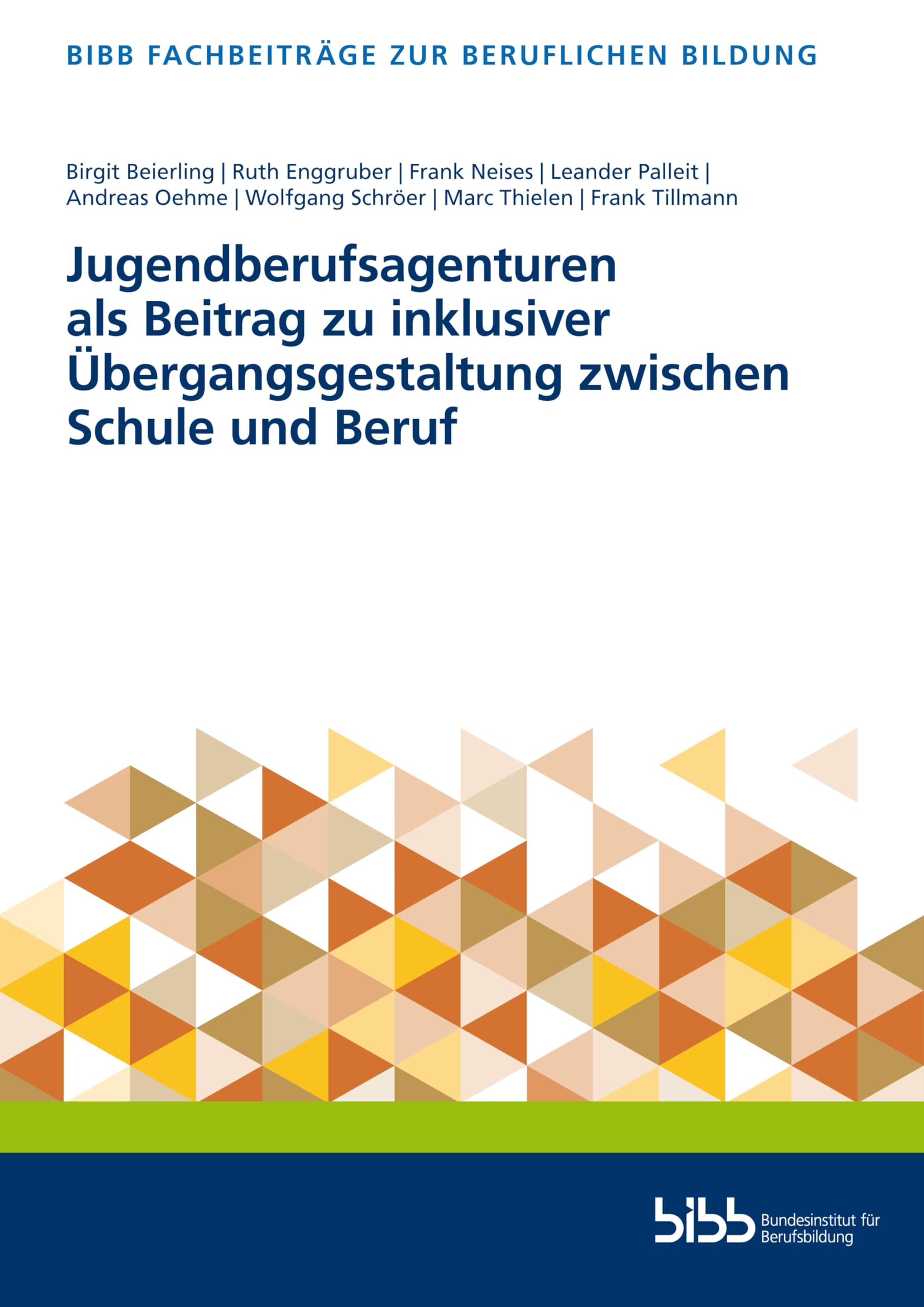 Jugendberufsagenturen als Beitrag zu inklusiver Übergangsgestaltung zwischen Schule und Beruf (Fachbeiträge zur beruflichen Bildung) Business, Finance & Career
