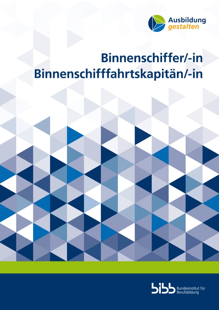 Binnenschiffer/-in. Binnenschifffahrtskapitän/-in (Ausbildung gestalten) Business, Finance & Career