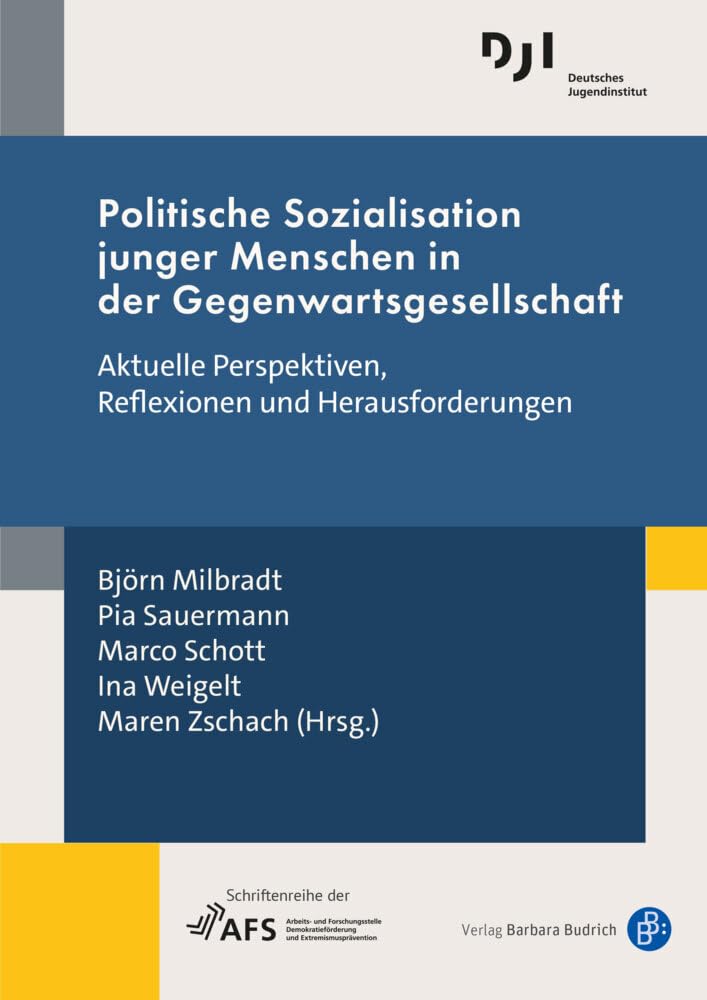 Politische Sozialisation junger Menschen in der Gegenwartsgesellschaft Philosophy