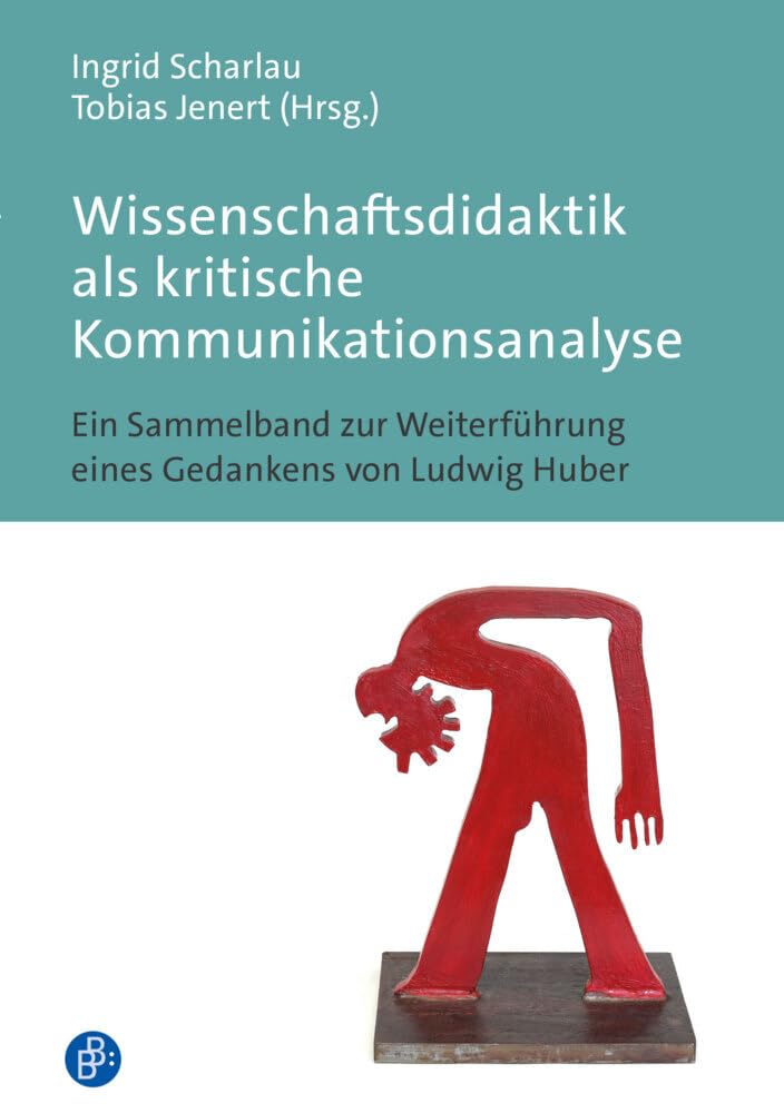 Wissenschaftsdidaktik als kritische Kommunikationsanalyse Education & Training