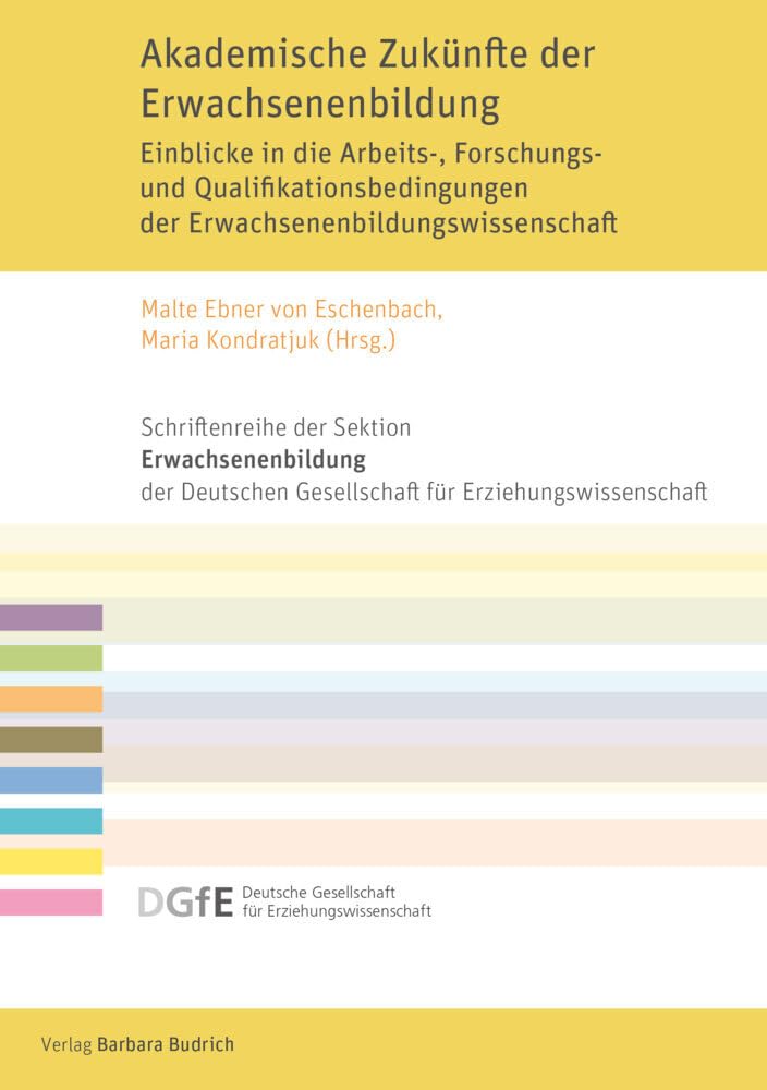 Akademische Zukünfte der Erwachsenenbildung General education