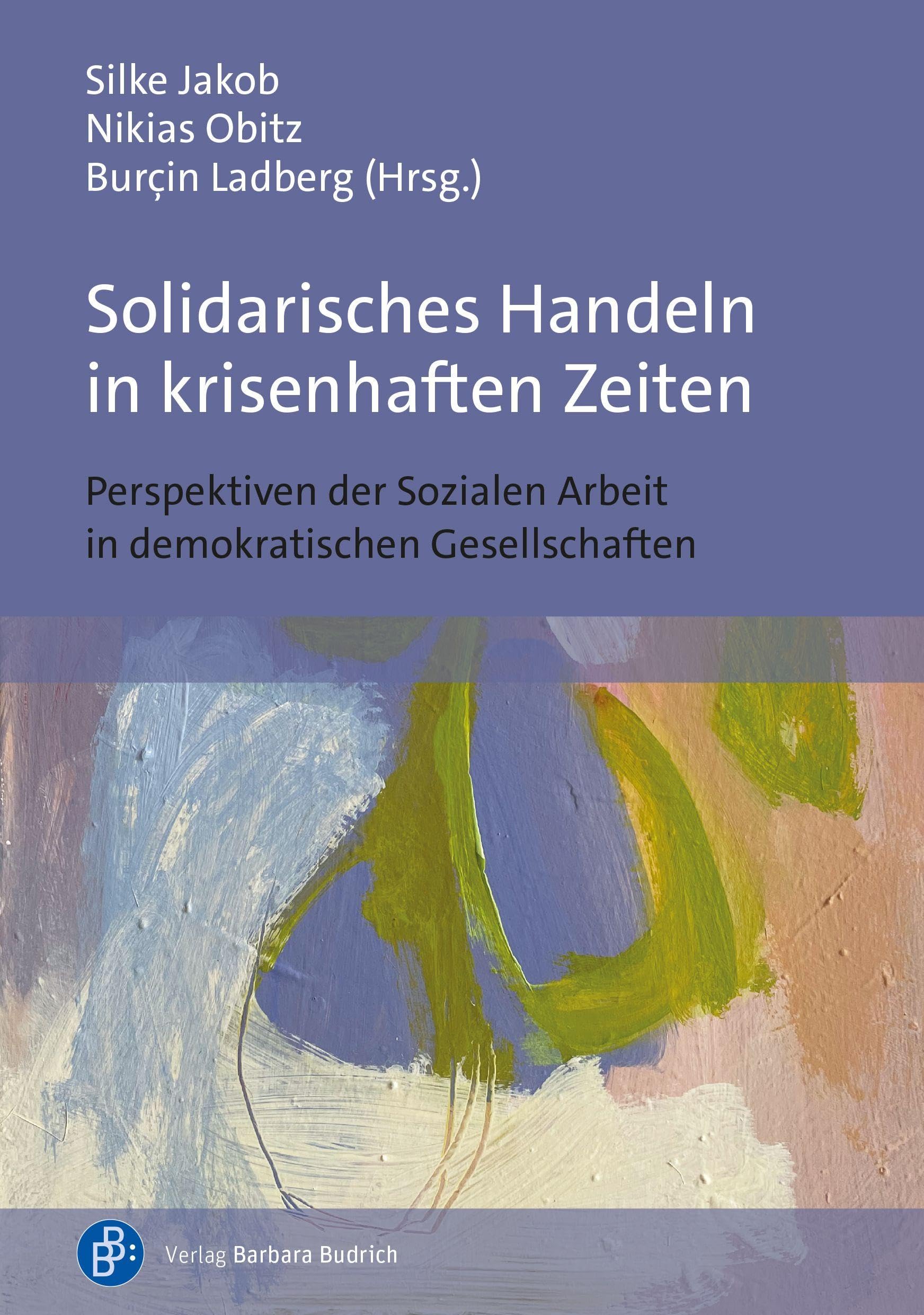 Solidarisches Handeln in krisenhaften Zeiten Books
