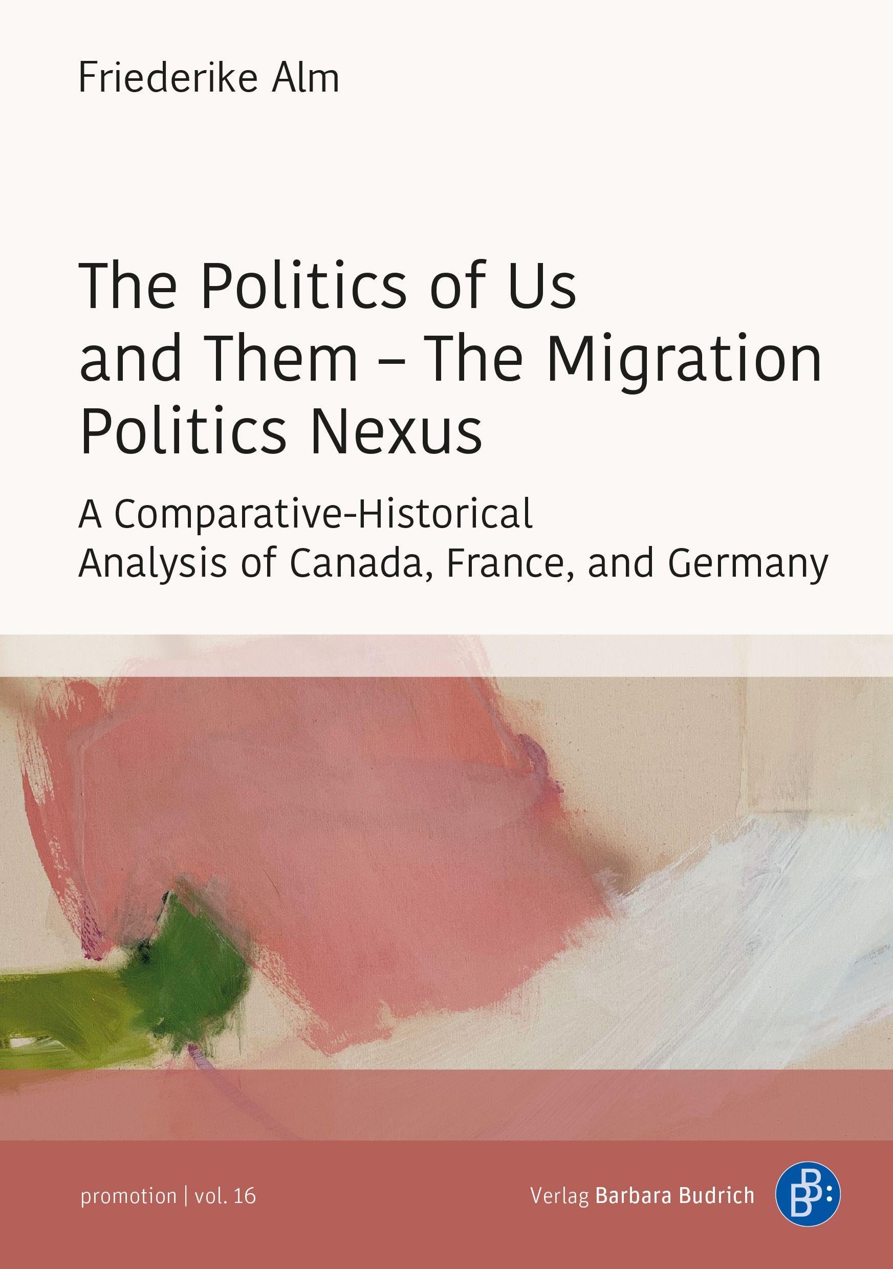 The Politics of Us and Them - The Migration Politics Nexus Law