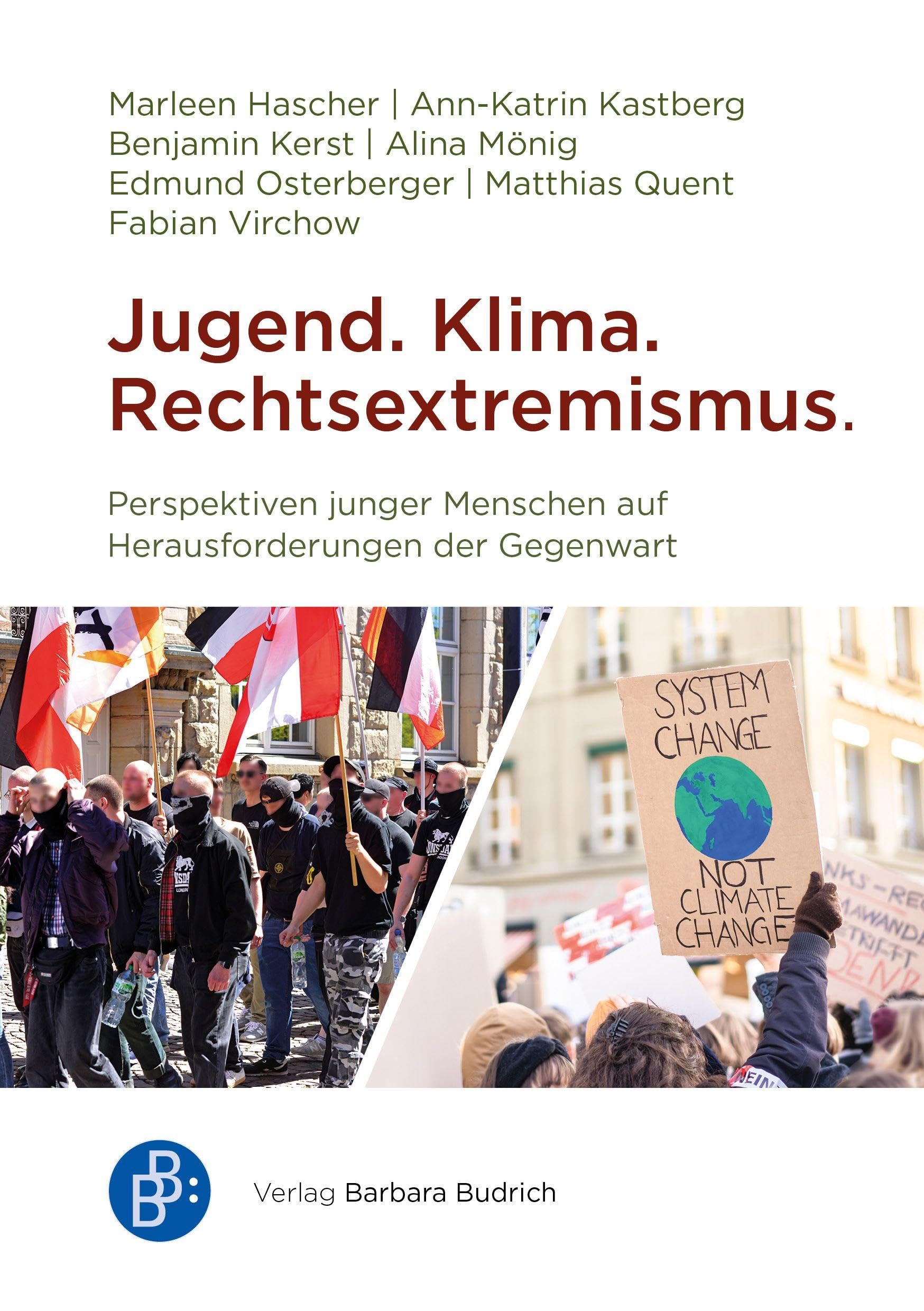 Jugend. Klima. Rechtsextremismus. Law