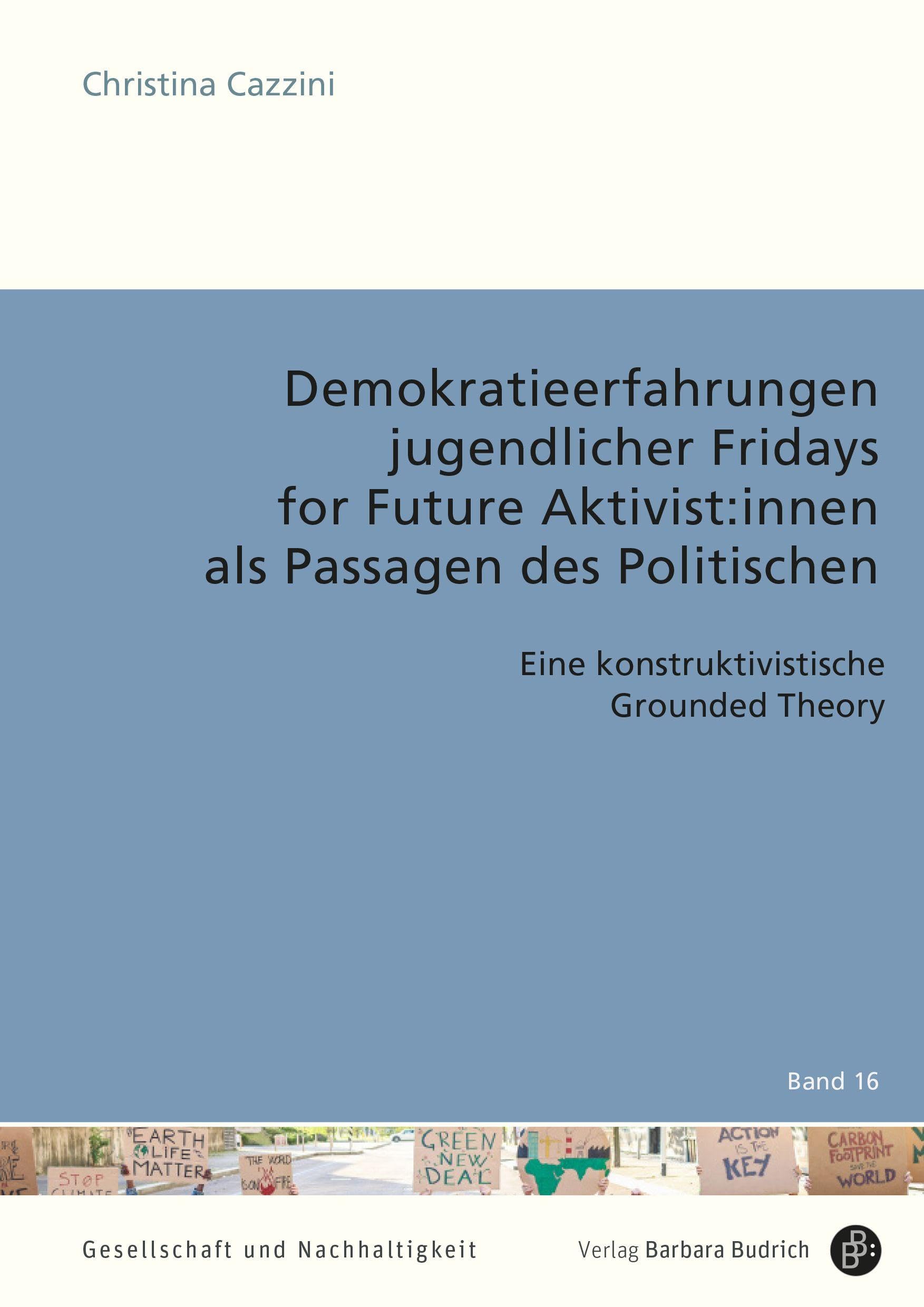 Demokratieerfahrungen jugendlicher Fridays for Future Aktivist:innen als Passagen des Politischen Books