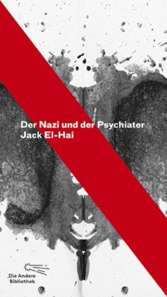 Der Nazi und der Psychiater (Die Andere Bibliothek, Band 357) Memories